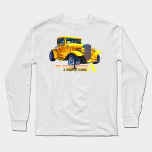 1931 Ford Model A 5 Window Coupe Long Sleeve T-Shirt